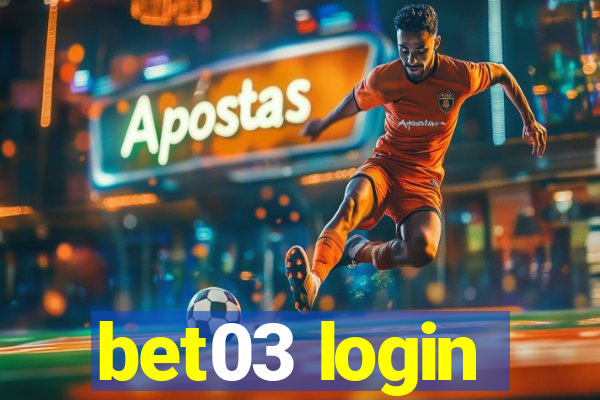 bet03 login